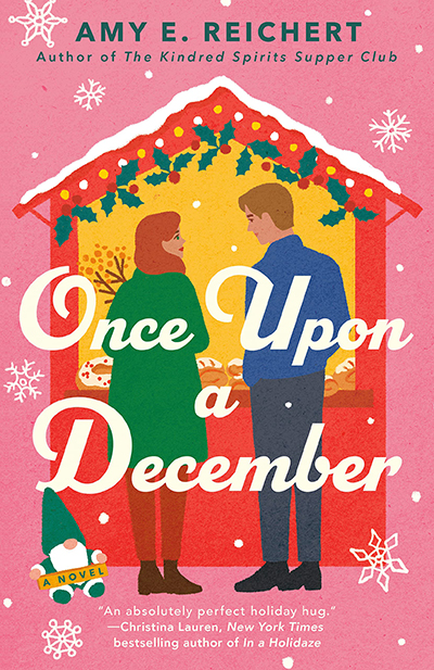 Once Upon a December by Amy E. Reichert