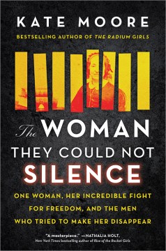 Book jacket for "The Woman They Could Not Silence."