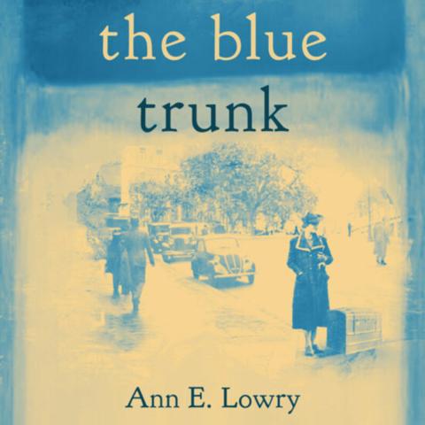 cover of the book The Blue Trunk featuring an old photograph of a street scene including a woman standing on a curb with a trunk at her feet