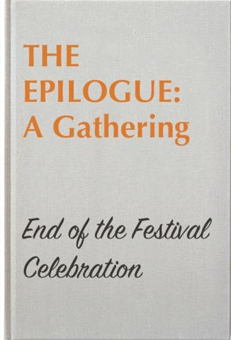 The Epilogue: A Gathering