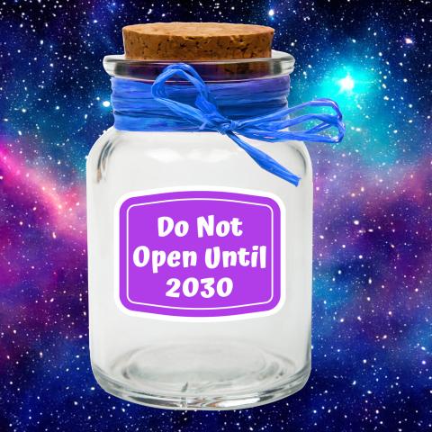 Do Not Open Until 2030